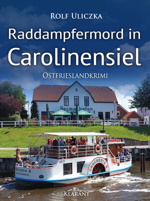 cover image of Raddampfermord in Carolinensiel. Ostfrieslandkrimi